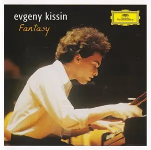 Evgeney Kissin - Fantasy [DG 2CD] (2007)