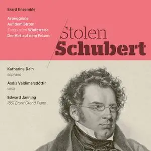 Katharine Dain, Ásdís Valdimarsdóttir, Edward Janning - Stolen Schubert (2022)