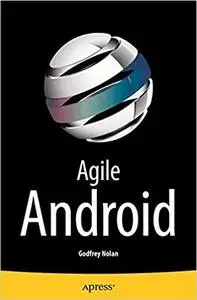 Agile Android [Repost]