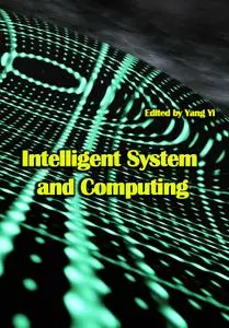 "Intelligent System and Computing" ed. by Yang Yi