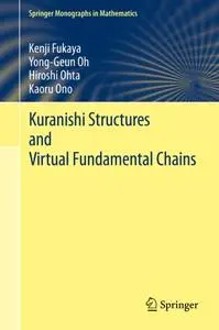 Kuranishi Structures and Virtual Fundamental Chains