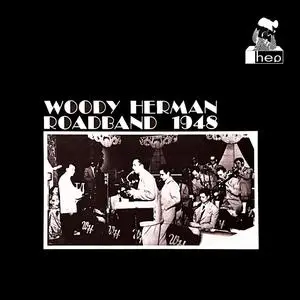 Woody Herman & The Second Herd - Woody Herman Roadband 1948 (1978/2023) [Official Digital Download 24/96]