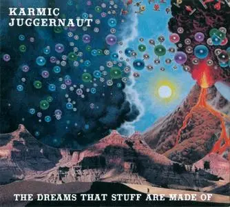 Karmic Juggernaut - The Dreams That Stuff Are Made Of (2018)