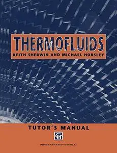 Thermofluids: Tutor's Manual