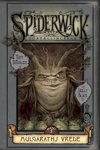«Mulgaraths vrede» by Holly Black