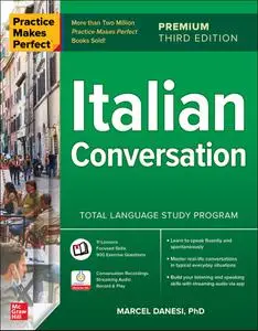 Italian Conversation (Practice Makes Perfect), 3rd Premium Edition