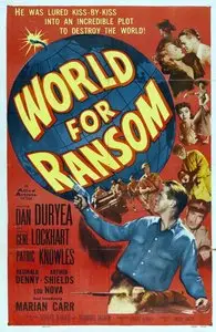 World for Ransom (1954)
