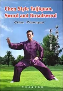 Chen Style Taijiquan, Sword and Broadsword
