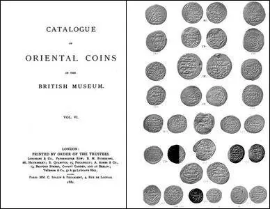 Catalogue of Oriental Coins in the British Museum Vol. VI