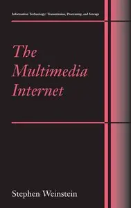 The Multimedia Internet