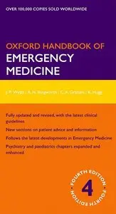 Oxford Handbook of Emergency Medicine, 4 edition (Repost)