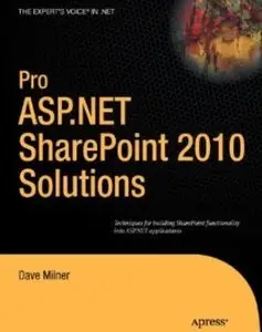 Pro ASP.NET SharePoint 2010 Solutions (Repost)