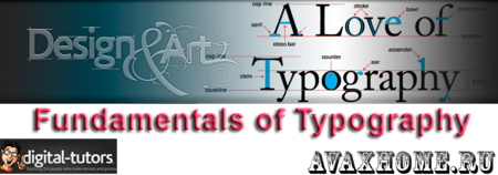 Digital-Tutors - Fundamentals of Typography