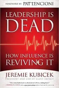 Making Your Leadership Come Alive: 7 Actions to Increase Your Influence