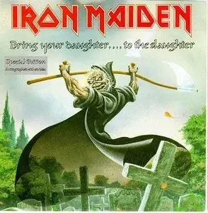 Iron Maiden - Bring Your Daughter To The Slaughter (CDS, 1990)
