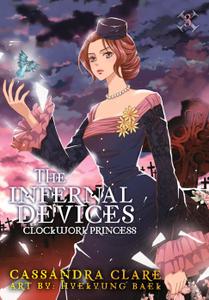Yen Press-The Infernal Devices Clockwork Princess 2021 Hybrid Comic eBook