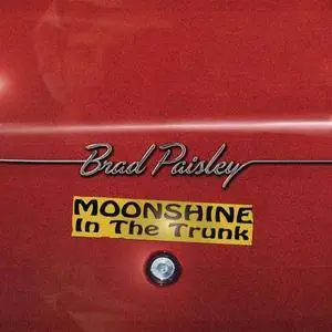 Brad Paisley - Moonshine in the Trunk (2014) [Official Digital Download]