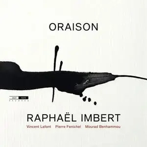 Raphaël Imbert - Oraison (2021)