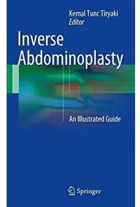 Inverse Abdominoplasty: An Illustrated Guide [Repost]