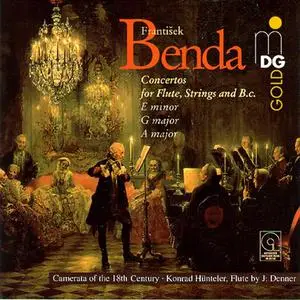 Konrad Hünteler, Camerata of the 18th Century - František Benda: Concertos for Flute, Strings & B.c. (1996)