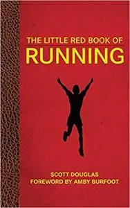 The Little Red Book of Running (Little Red Books)