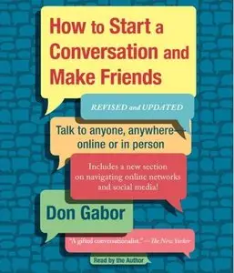 How to Start a Conversation and Make Friends: Revised and Updated (Audiobook)