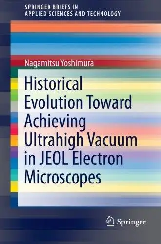 Historical Evolution Toward Achieving Ultrahigh Vacuum in JEOL Electron Microscopes (Repost)