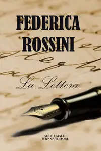 Federica Rossini - La Lettera