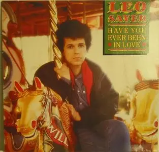 Leo Sayer - Have You Ever Been In Love (1983)