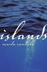 «Islands» by Marta Randall