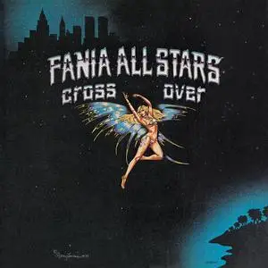 Fania All Stars - Cross Over (1979/2023) [Official Digital Download 24/192]