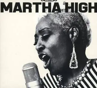 Martha High - Singing for the Good Times (2016)