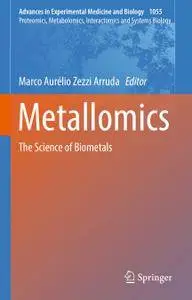 Metallomics: The Science of Biometals