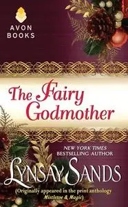 «The Fairy Godmother» by Lynsay Sands