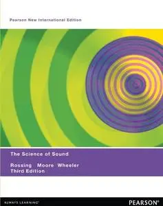 The Science of Sound: Pearson New International Edition