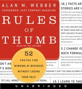 «Rules of Thumb» by Alan M. Webber