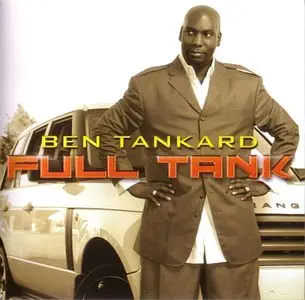Ben Tankard - Full Tank (2012)