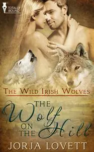 «The Wolf on the Hill» by Jorja Lovett