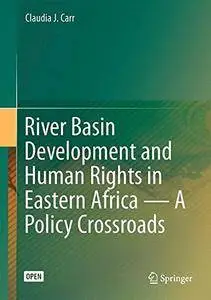 River Basin Development and Human Rights in Eastern Africa