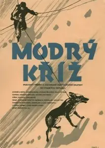 Blekitny krzyz / Men of Blue Cross (1955)