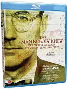 Act 4 Entertainment - The Man Nobody Knew: CIA Spymaster William Colby (2011)