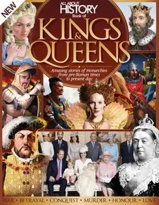 All About History Book of Kings & Queens – November 2015