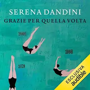 «Grazie per quella volta» by Serena Dandini