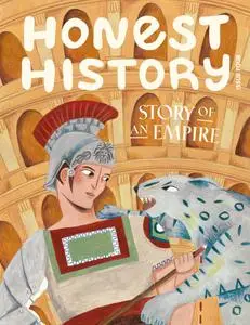 Honest History - Issue 4 - Summer 2019