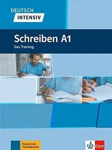 Deutsch Intensiv Schreiben A1