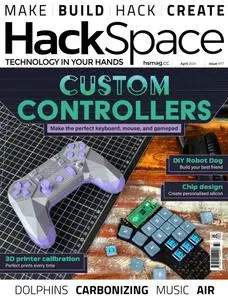 HackSpace - Issue 77 - April 2024