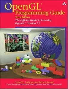 OpenGL Programming Guide: The Official Guide to Learning OpenGL, Version 2.1 (Repost)