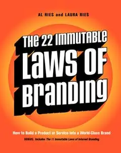 «22 Immutable Laws of Branding» by Al Ries,Laura Ries