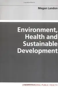 Environment, Health and Sustainable Development