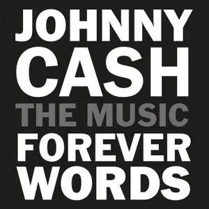 VA - Johnny Cash: Forever Words (2018) [Official Digital Download 24/96]